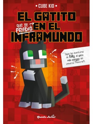 GATITO QUE SE PERDIÓ EN EL INFRAMUNDO, EL