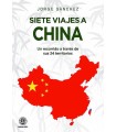 SIETE VIAJES A CHINA