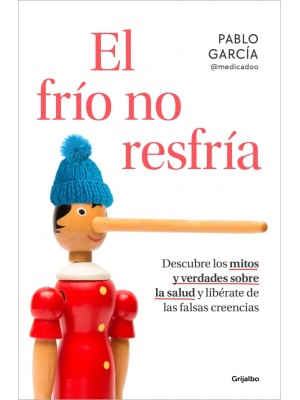 FRÍO NO RESFRÍA, EL