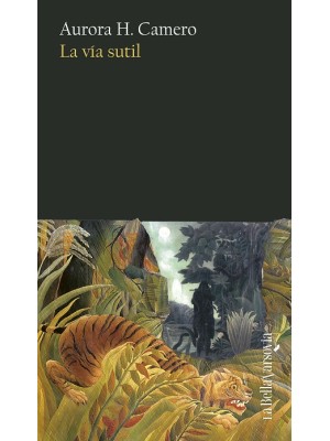 VÍA SUTIL, LA