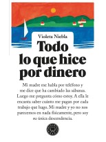 TODO LO QUE HICE POR DINERO