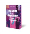 MANUAL DE GHOSTING PARA PRINCIPIANTES (EDICIÓN LIMITADA CON CANTOS TINTADOS)