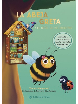 ABEJA GRETA Y EL HOTEL DE LOS INSECTOS, LA