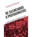 DE SILENCIADAS A PROTAGONISTAS