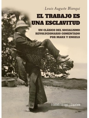 TRABAJO ES UNA ESCLAVITUD, EL