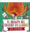 DRAGÓN DEL TRASERO EN LLAMAS ¡EN NAVIDAD!, EL