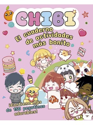 CHIBI - EL CUADERNO DE ACTIVIDADES MÁS BONITO