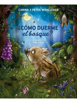 CÓMO DUERME EL BOSQUE?