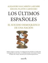 ÚLTIMOS ESPAÑOLES, LOS