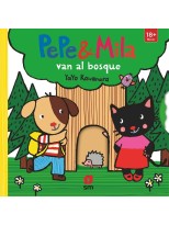 PEPE Y MILA VAN AL BOSQUE