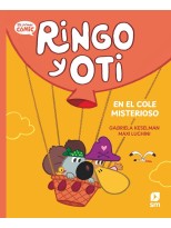 RINGO Y OTI EN EL COLE MISTERIOSO