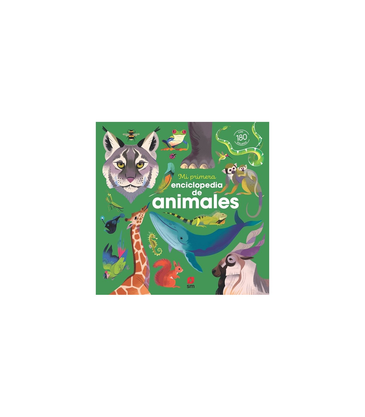 MI PRIMERA ENCICLOPEDIA DE ANIMALES