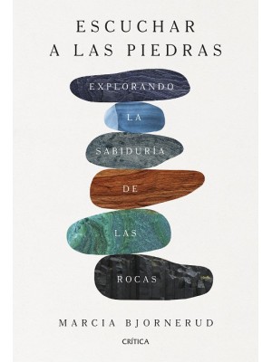 ESCUCHAR A LAS PIEDRAS