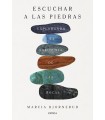 ESCUCHAR A LAS PIEDRAS