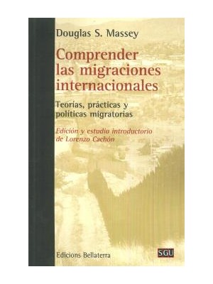 COMPRENDER LAS MIGRACIONES INTERNACIONALES
