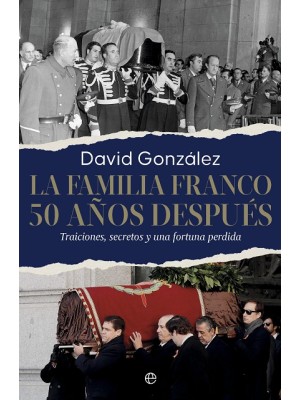 FAMILIA FRANCO. 50 AÑOS DESPUÉS, LA