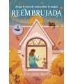 REEMBRUJADA