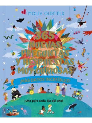 365 NUEVAS PREGUNTAS Y RESPUESTAS MUY CURIOSAS. ¡MÁS DATOS INCREÍBLES!