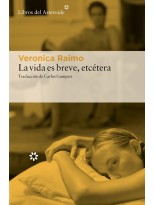 VIDA ES BREVE, ETCÉTERA, LA