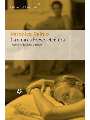 VIDA ES BREVE, ETCÉTERA, LA