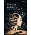 NOS FALTA UN MUERTO