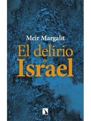 DELIRIO DE ISRAEL, EL