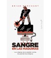 SANGRE EN LAS MÁQUINAS