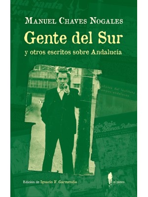GENTE DEL SUR Y OTROS ESCRITOS SOBRE ANDALUCÍA