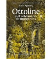 OTTOLINE Y EL VETERINARIO DE MONSTRUOS
