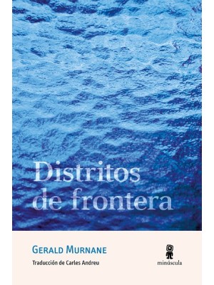 DISTRITOS DE FRONTERA
