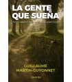 GENTE QUE SUEÑA, LA