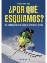 POR QUÉ ESQUIAMOS?