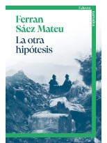 OTRA HIPÓTESIS, LA