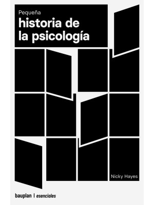 PEQUEÑA HISTORIA DE LA PSICOLOGÍA