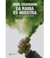 RABIA ES NUESTRA, LA