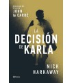 DECISIÓN DE KARLA, LA