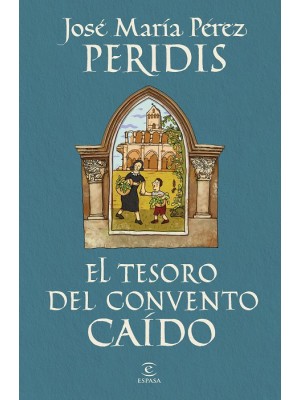 TESORO DEL CONVENTO CAÍDO, EL