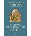 TESORO DEL CONVENTO CAÍDO, EL