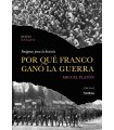 POR QUÉ FRANCO GANÓ LA GUERRA
