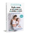 EMBARAZO Y CRIANZA CON SENTIDO COMÚN
