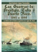 GUERRAS DE PRESTIGIO, CUBA Y PUERTO RICO, LAS