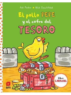 POLLO PEPE Y EL COFRE DEL TESORO