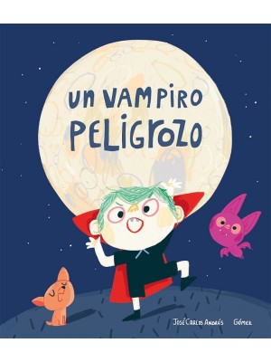 VAMPIRO PELIGROZO, UN