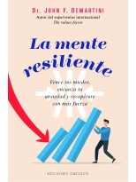 MENTE RESILIENTE, LA
