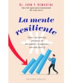 MENTE RESILIENTE, LA
