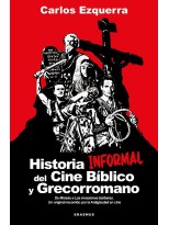 HISTORIA INFORMAL DEL CINE BÍBLICO Y GRECORROMANO