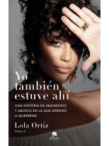 YO TAMBIÉN ESTUVE AHÍ