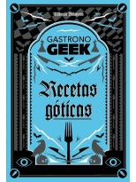 GASTRONOGEEK  RECETAS GÓTICAS