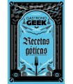 GASTRONOGEEK  RECETAS GÓTICAS
