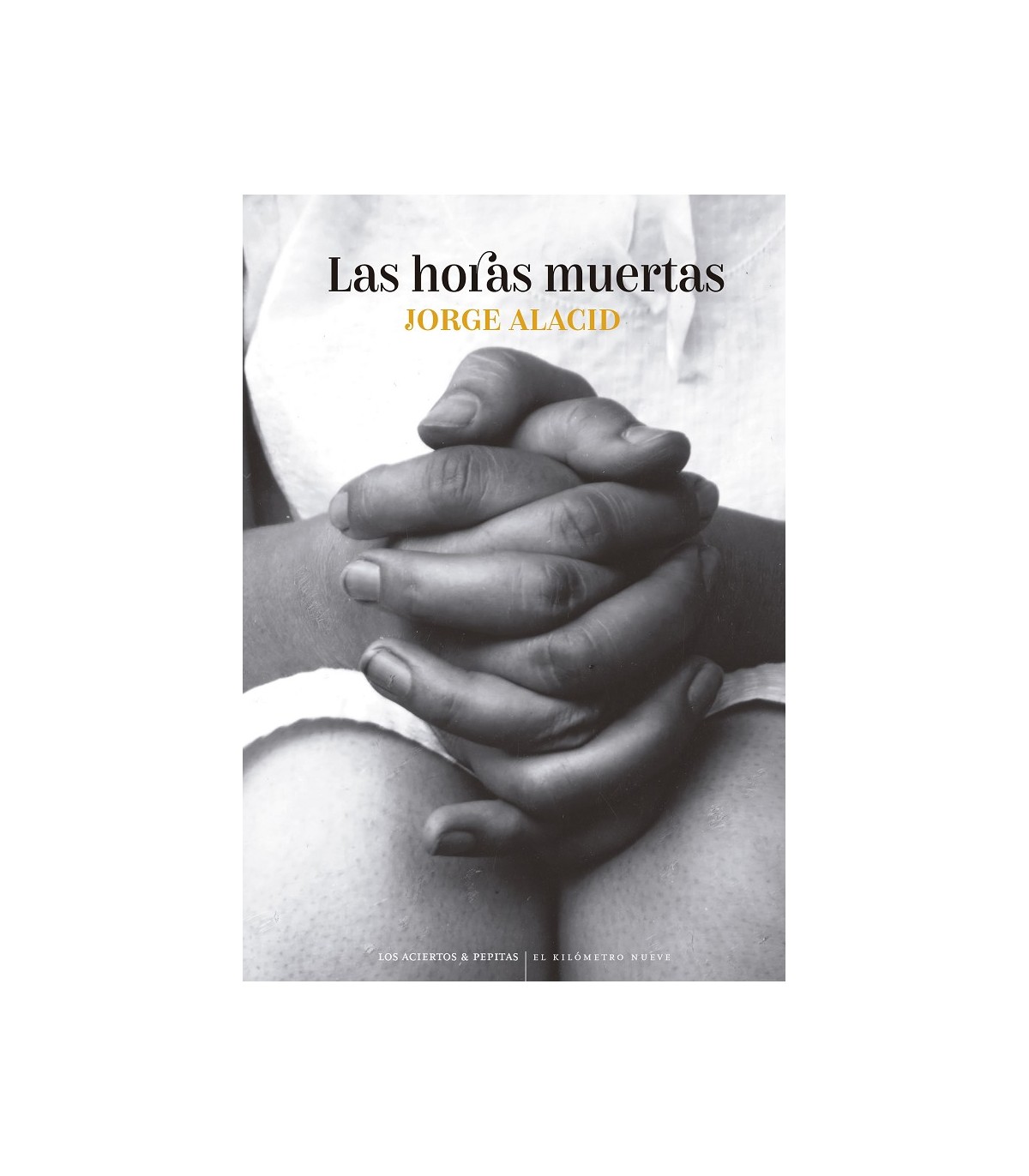 HORAS MUERTAS, LAS